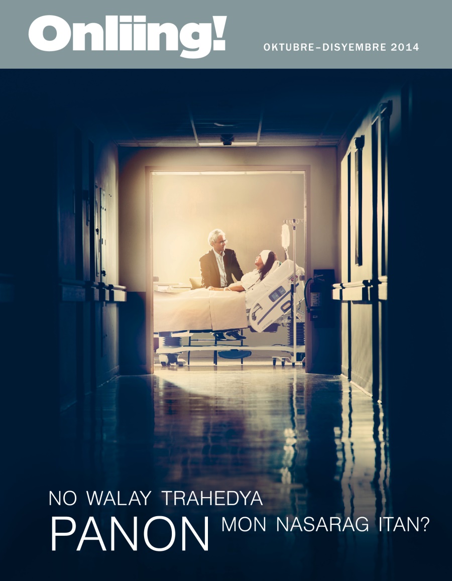 Apis na magasin ya Onliing!, Oktubre–Disyembre 2014 | No Walay Trahedya—Panon Mon Nasarag Itan?