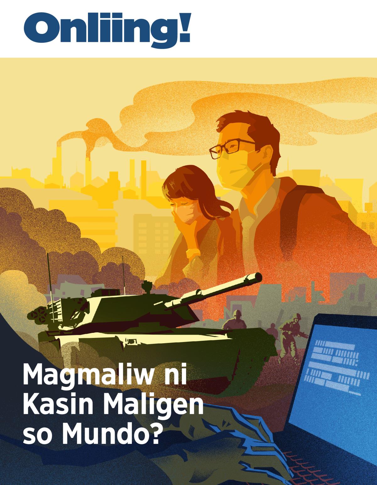 Onliing! No. 1 2019 | Magmaliw ni Kasin Maligen so Mundo?