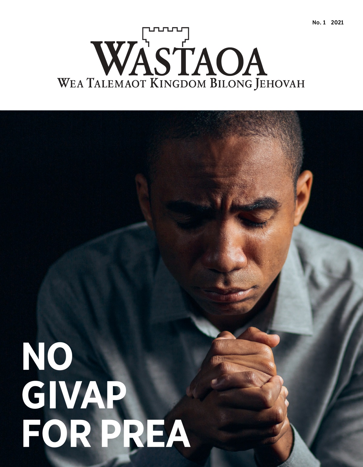 ‘Wastaoa’ No. 1 2021.