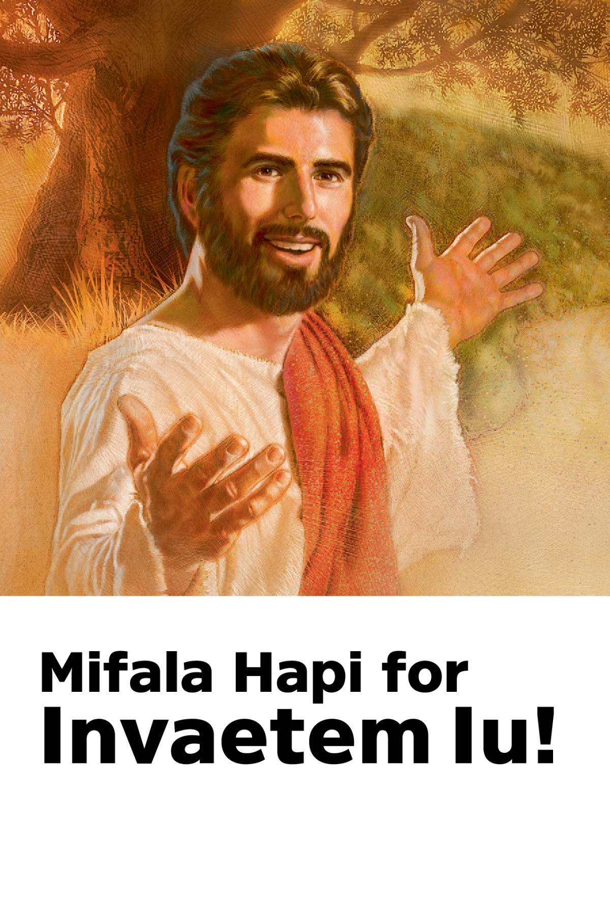 Wanfala invitation for Memorial blo dae blo Jesus, wea garem title ‘Mifala Hapi for Invaetem Iu!’