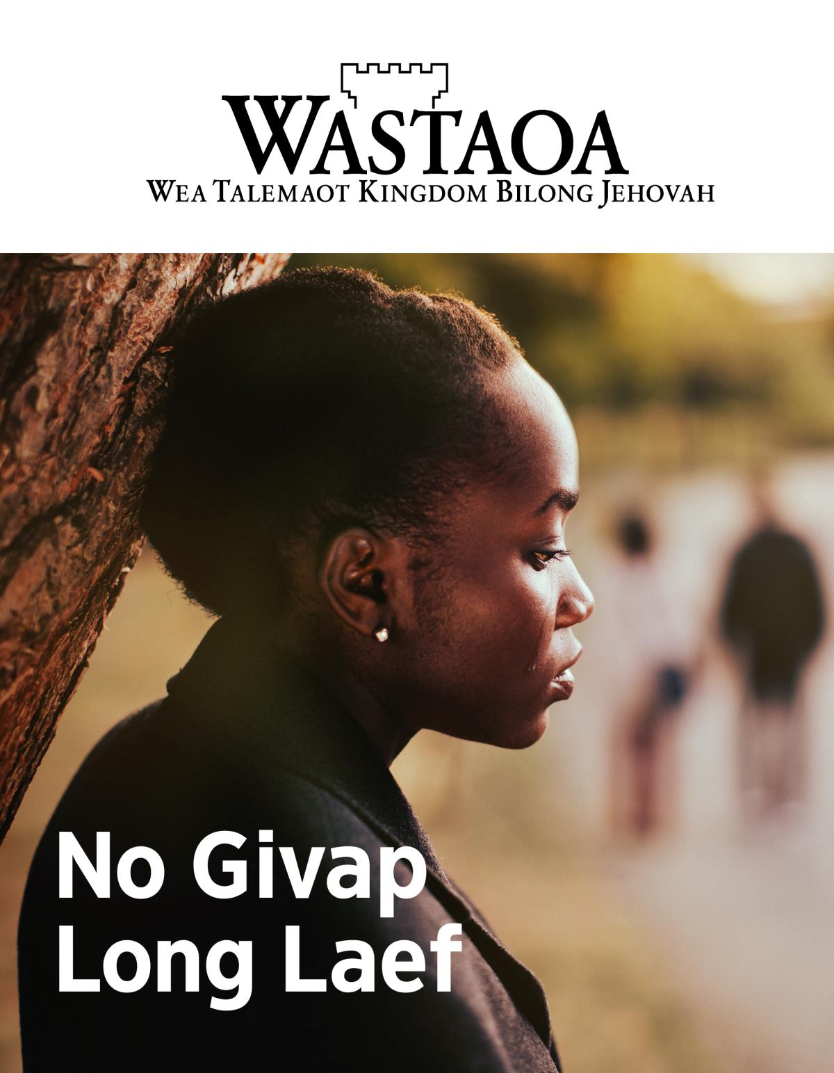 Wastaoa magasin, No. 2, 2019 | No Givap Long Laef