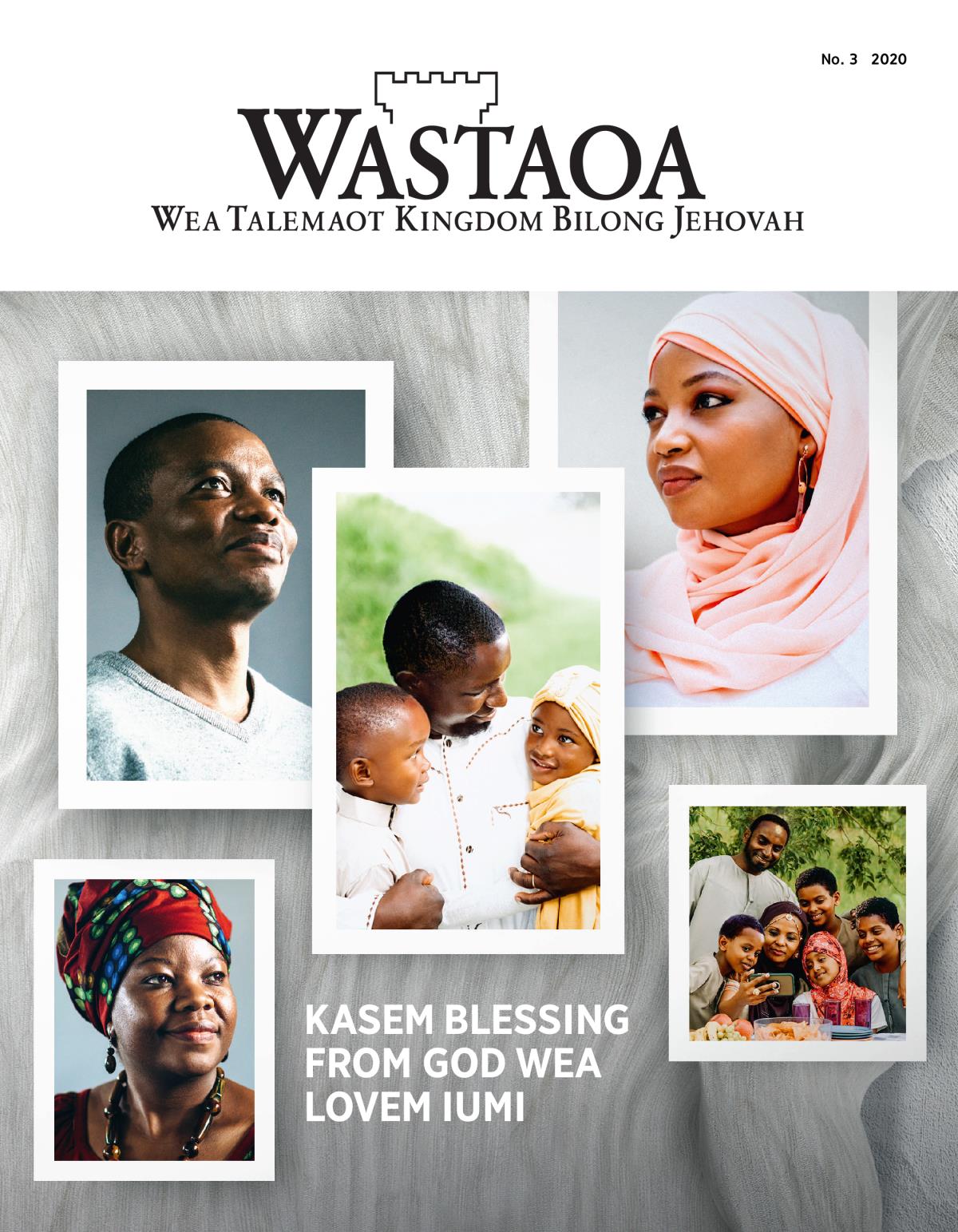 Wastaoa magasin, No. 3, 2020 | Kasem Blessing From God wea Lovem Iumi.