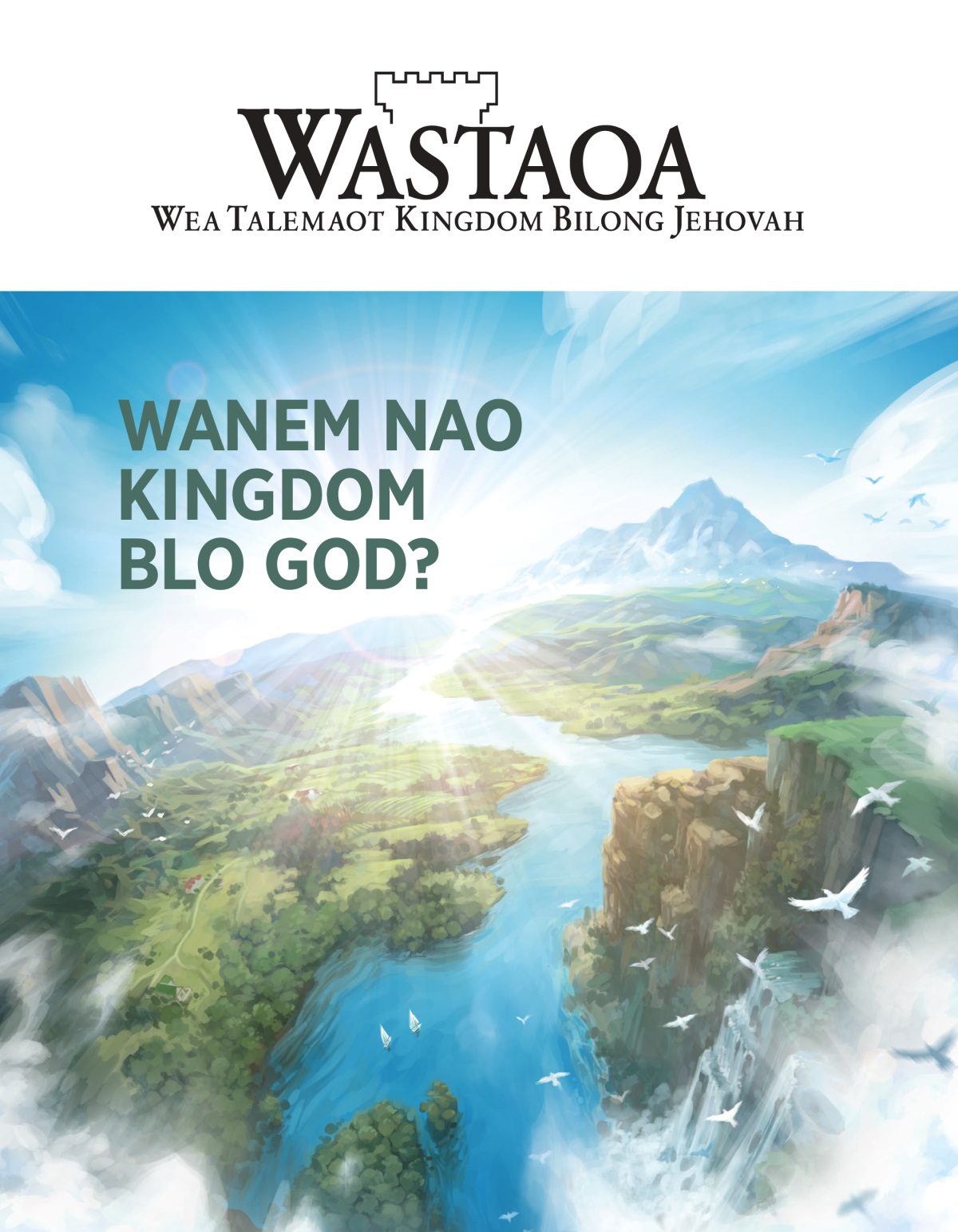 Wastaoa magasin, No. 2, 2020 | Wanem Nao Kingdom blo God?