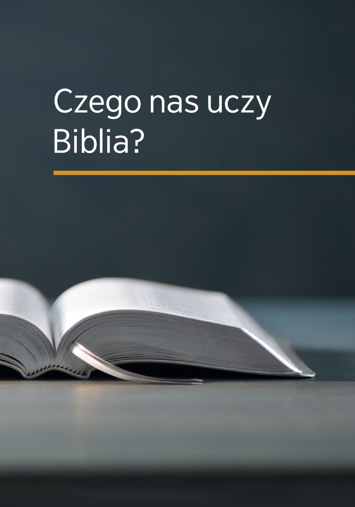 Czego nas uczy Biblia?