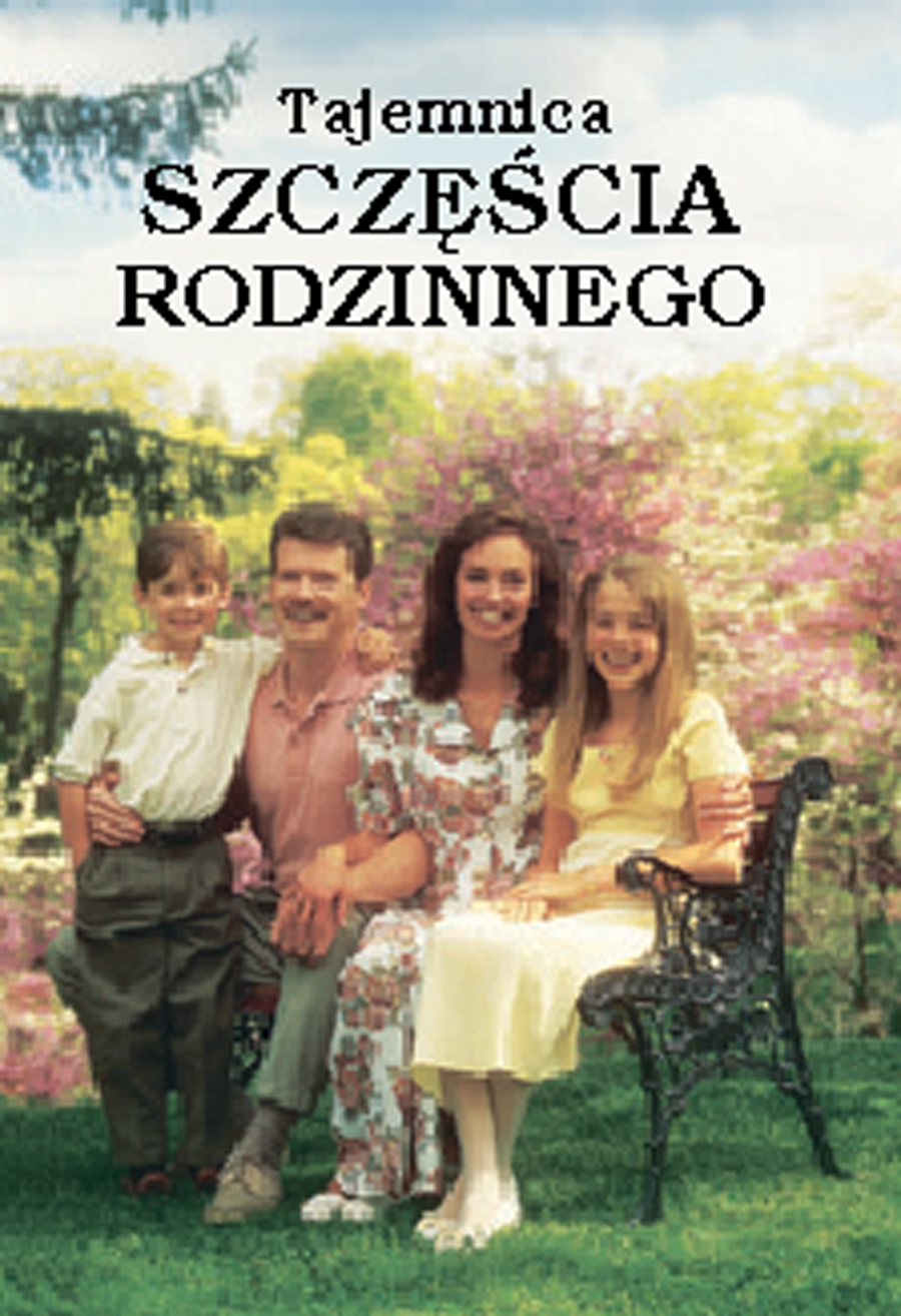Tajemnica szczęścia rodzinnego