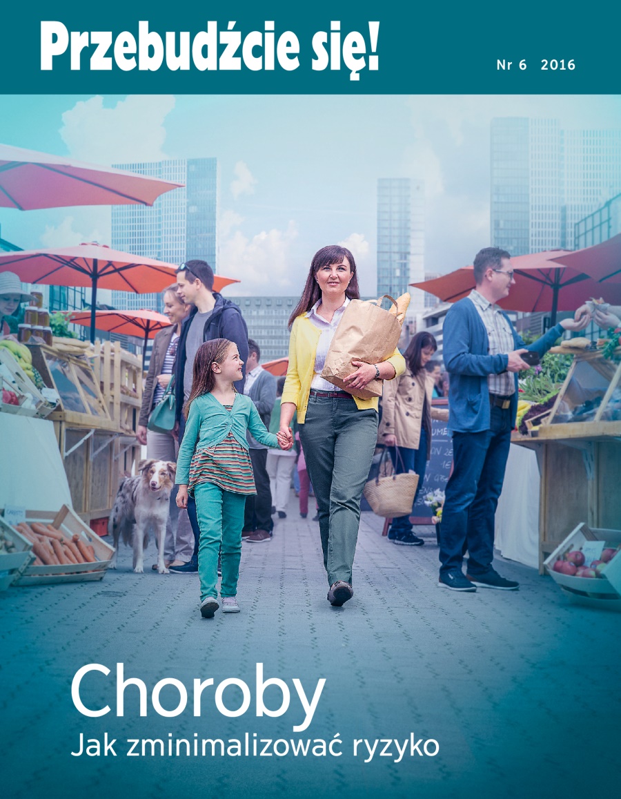 Czasopismo Przebudźcie się!, nr 5 2016 | Choroby — jak zminimalizować ryzyko