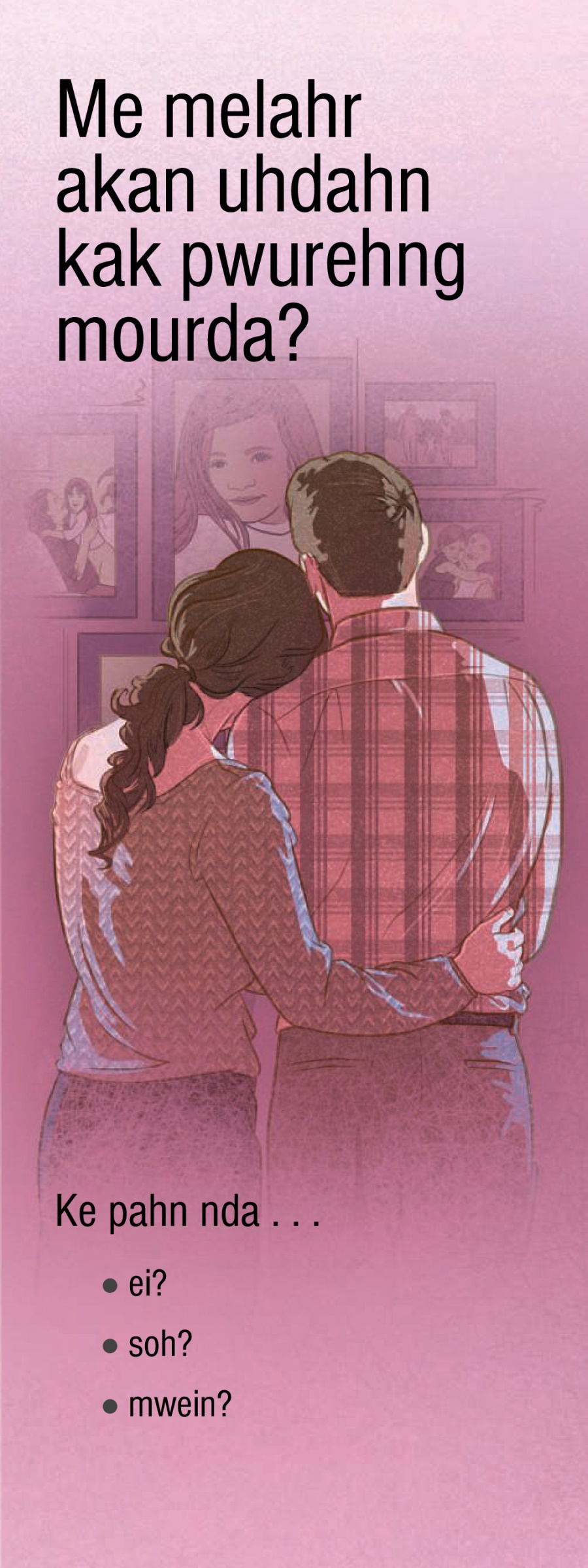 Me Melahr Akan Uhdahn Kak Pwurehng Mourda?