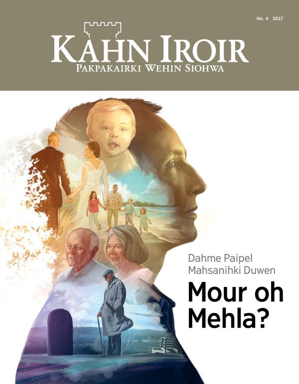 Kahn Iroir, No. 4, 2017 | Dahme Paipel Mahsanihki Duwen Mour oh Mehla?