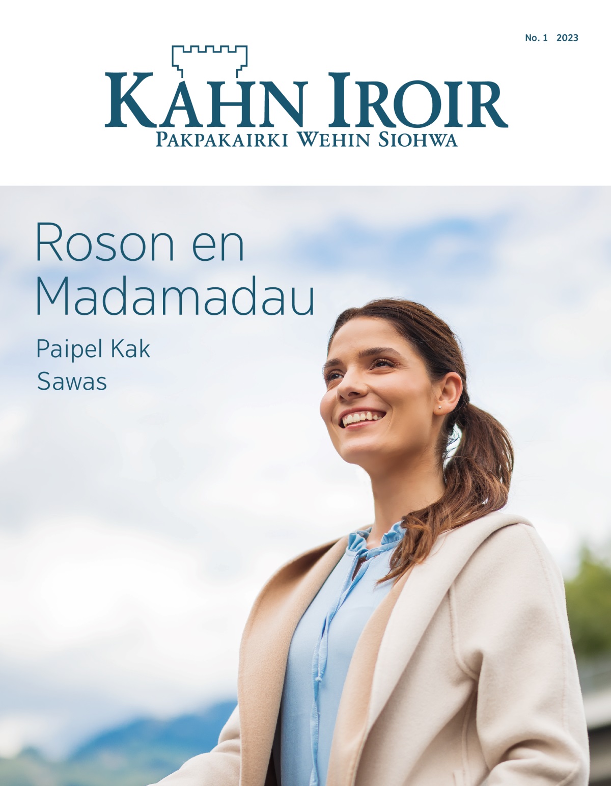 Kahn Iroir, No. 1 2023 | Roson en Madamadau​—Paipel Kak Sawas.
