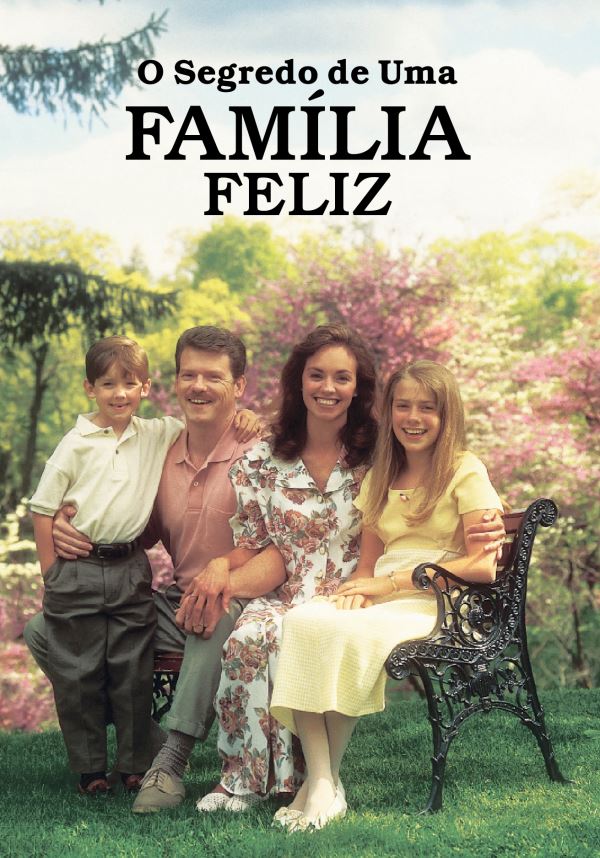 Capa do livro O Segredo de Uma Família Feliz