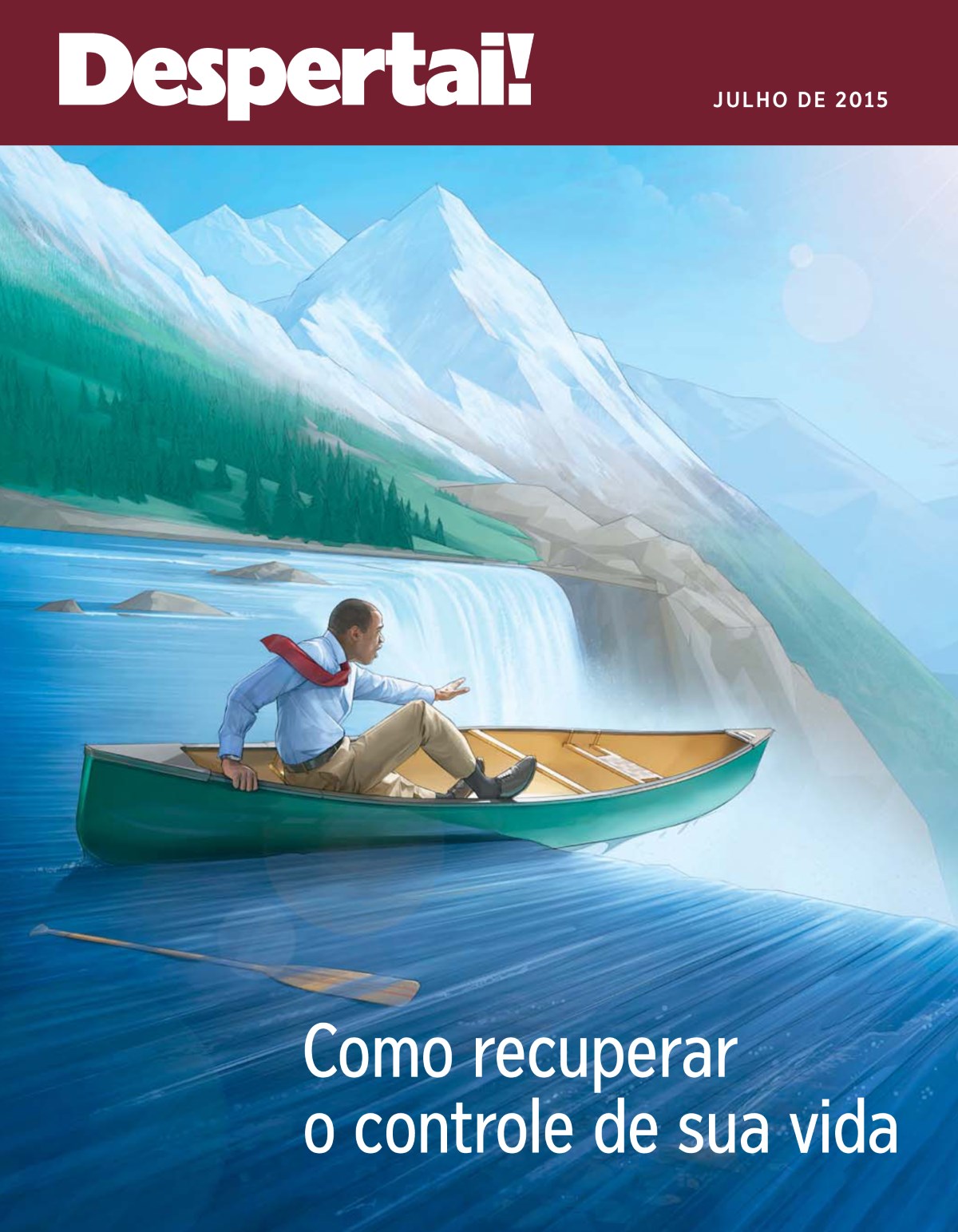 Capa da revista Despertai! de julho de 2015 | Como recuperar o controle de sua vida