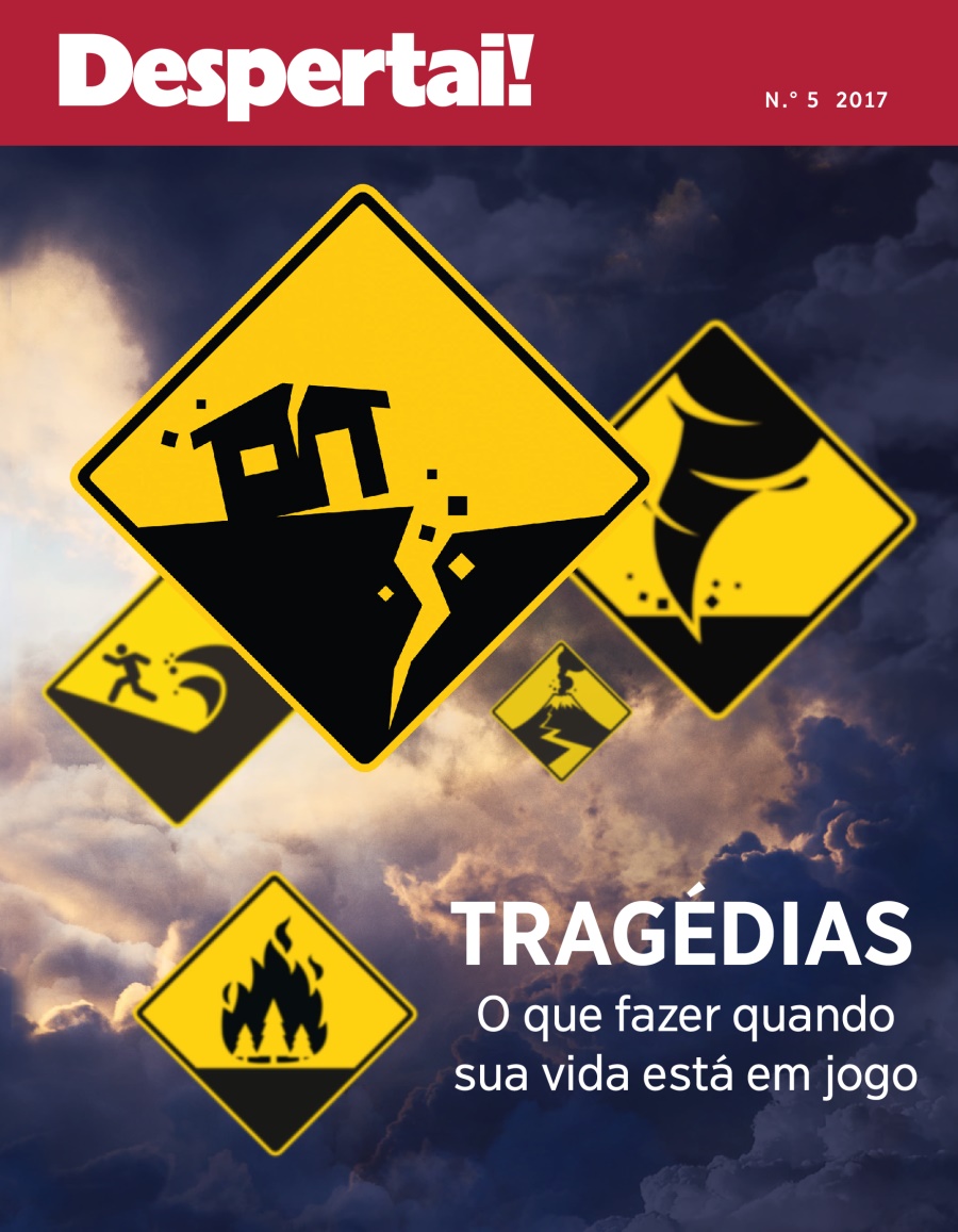 Despertai! N.° 5 2017 | Tragédias — O que fazer quando sua vida está em jogo