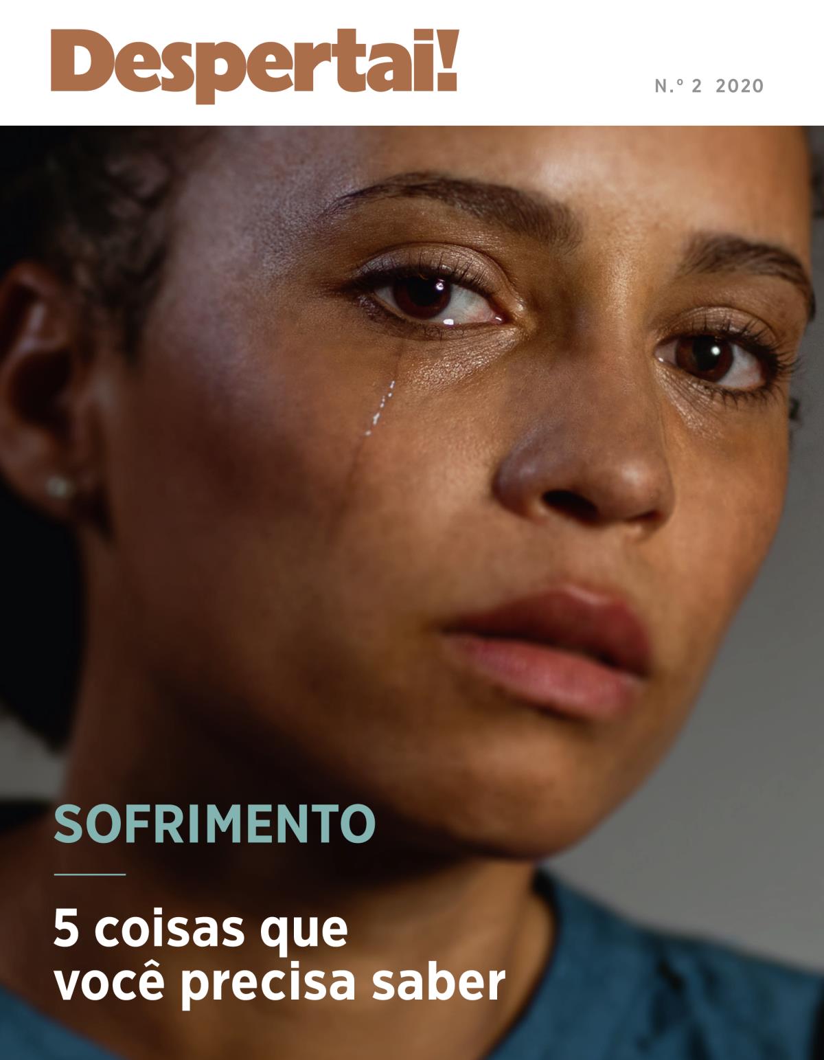 Revista Despertai!, N.º 2 2020 | Sofrimento — 5 coisas que você precisa saber.