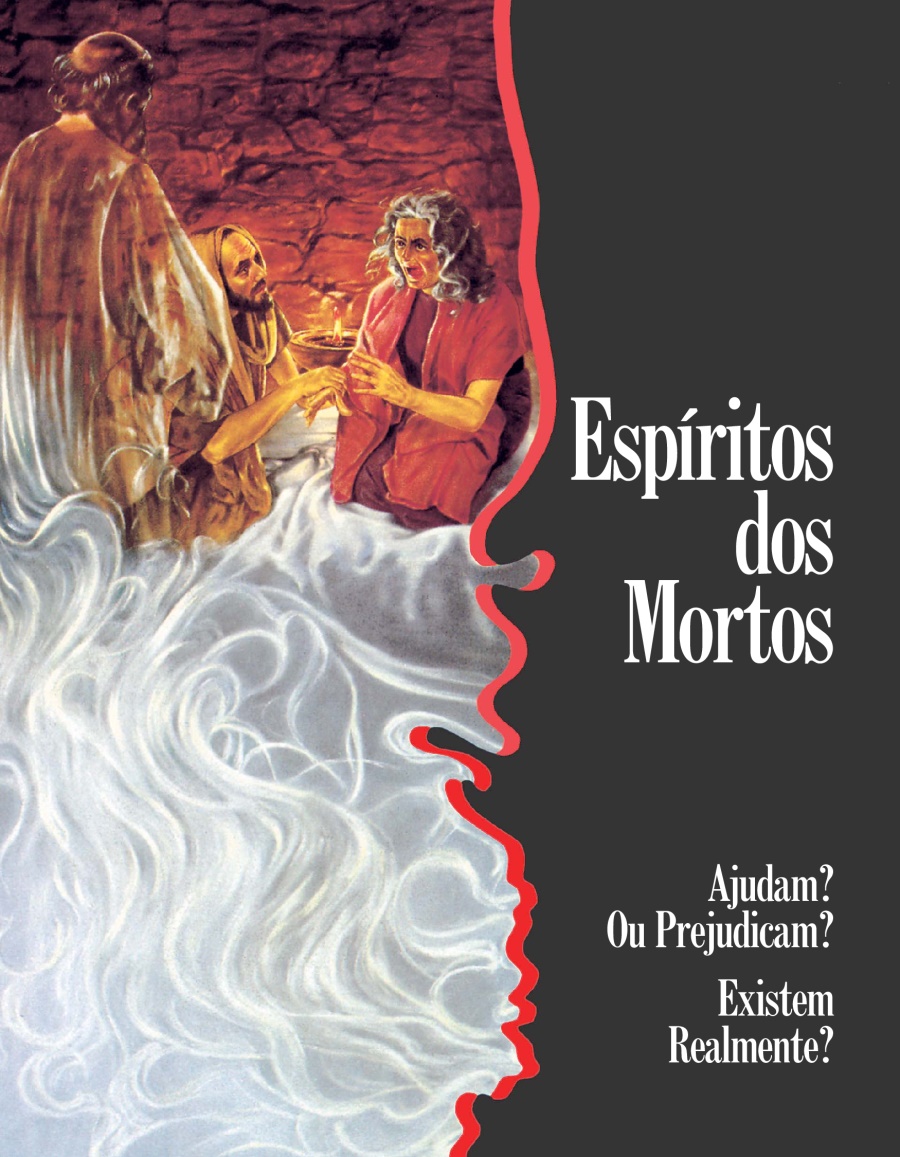 Espíritos dos Mortos — Ajudam? Ou Prejudicam? Existem Realmente?