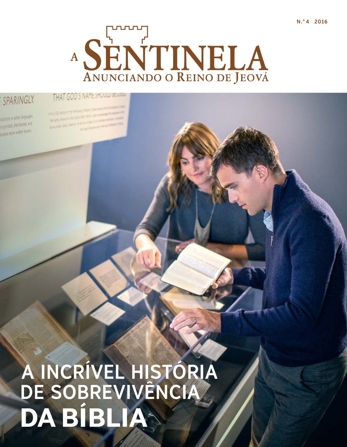 Revista A Sentinela, N.º 4 2016 | A incrível história de sobrevivência da Bíblia