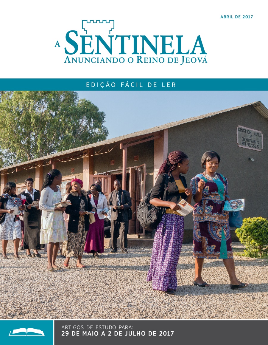 A Sentinela, Edição Fácil de Ler, abril de 2017