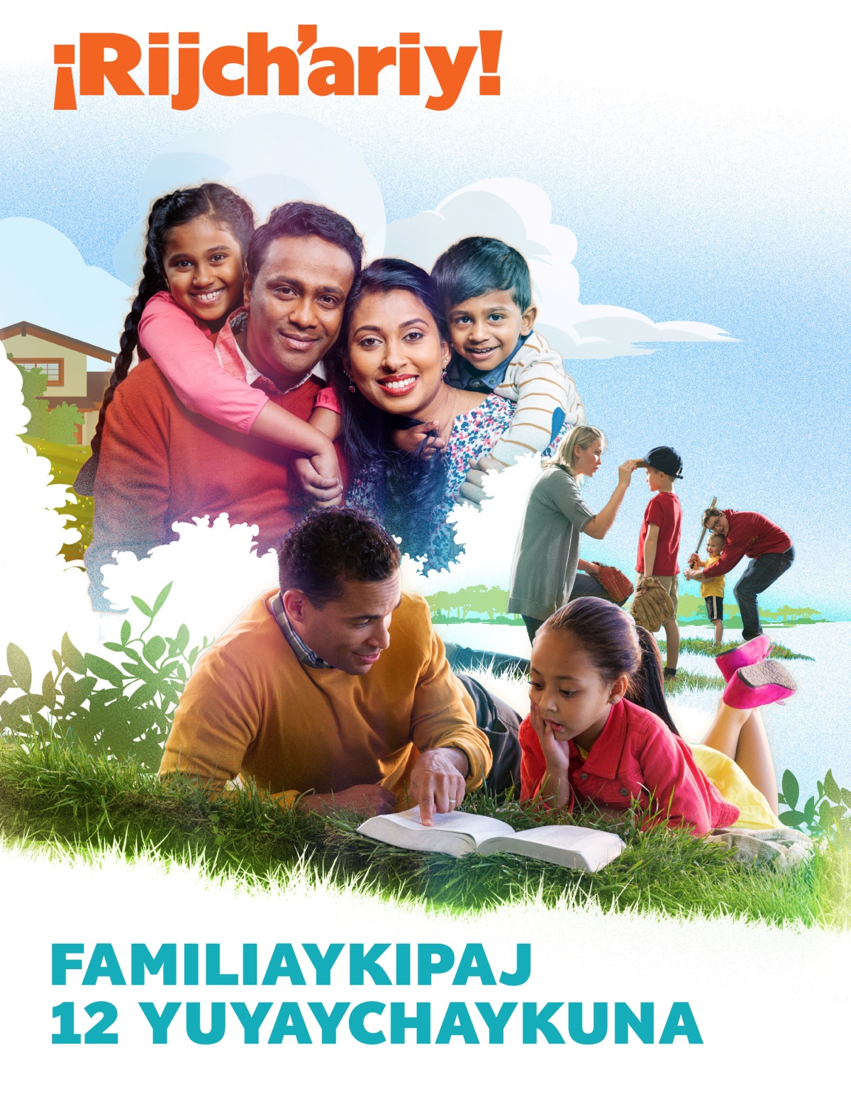 ¡Rijchʼariy!, 2 kaj, 2018 | Familiaykipaj 12 yuyaychaykuna