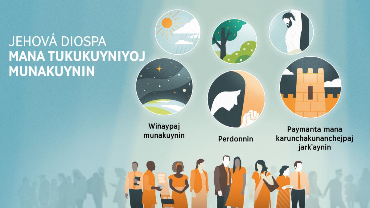 Jehová Diospa kamachisnenqa kay mundomanta runas chaupipi sutʼi reparay kanku. Dibujos: Jehovaqa ashkha imaynasmanta munakuyninta rikuchiwanchej. 1) Wiñaypaj munakuynenqa sutʼi rikukun kay jallpʼata, cielopi estrellastapis qowasqanchejpi. 2) Perdonawasqanchejqa, rikukun uj hermana orakushasqanpi. 3) Paymanta mana karunchakunapaj jarkʼaynenqa, rikukun uj llajta sumaj jarkʼachasqa perqasniyoj kasqanwan. Aswan patapitaj rikukun imaynasmantachus Jehová tukuy runasman munakuyninta rikuchisqan. 4) Inti, para ima. 5) Tʼikas, plantas, sachʼas. 6) Jesuspa wañuynin.