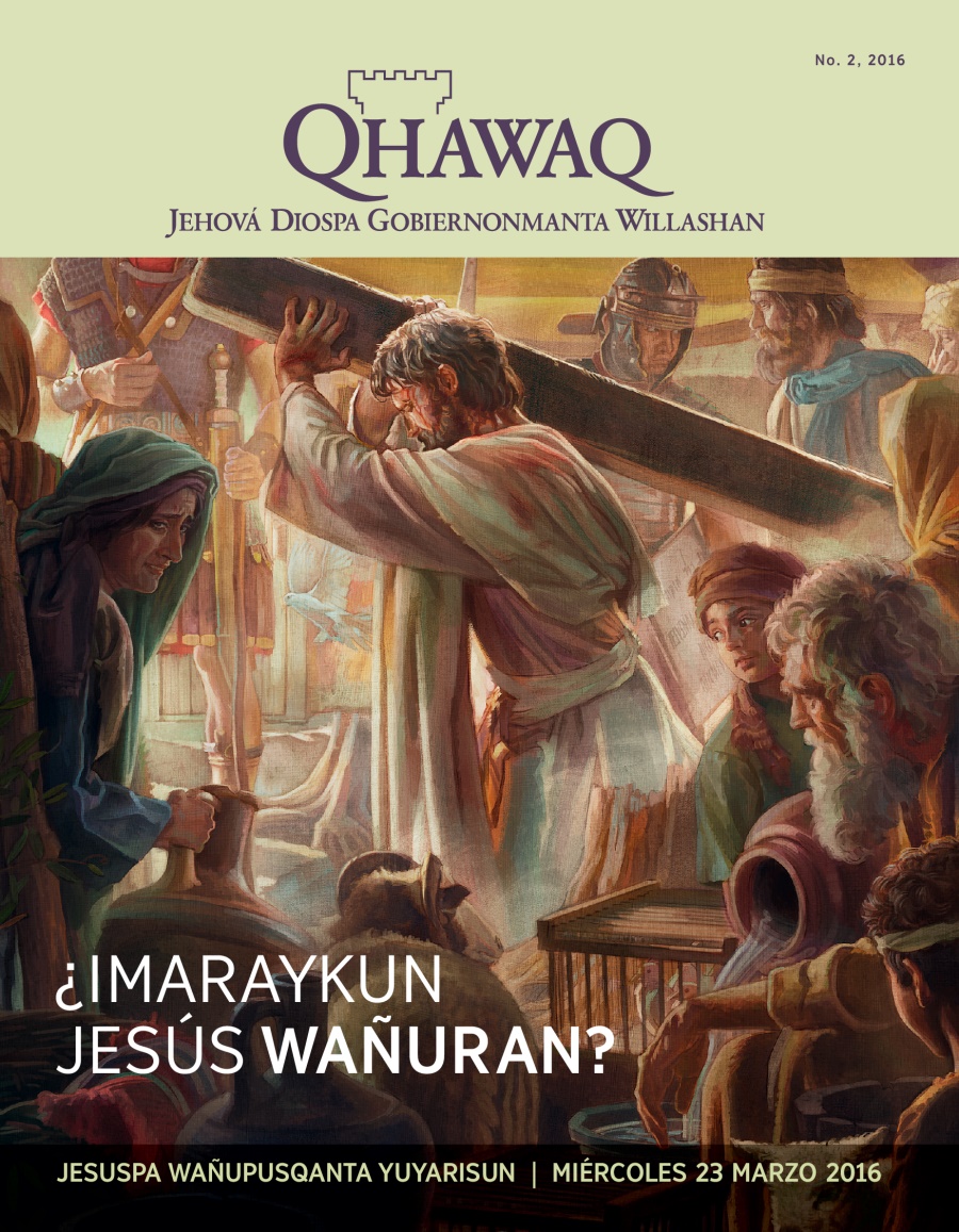 Qhawaq revista, No. 2 2016 | ¿Imaraykun Jesús wañuran?