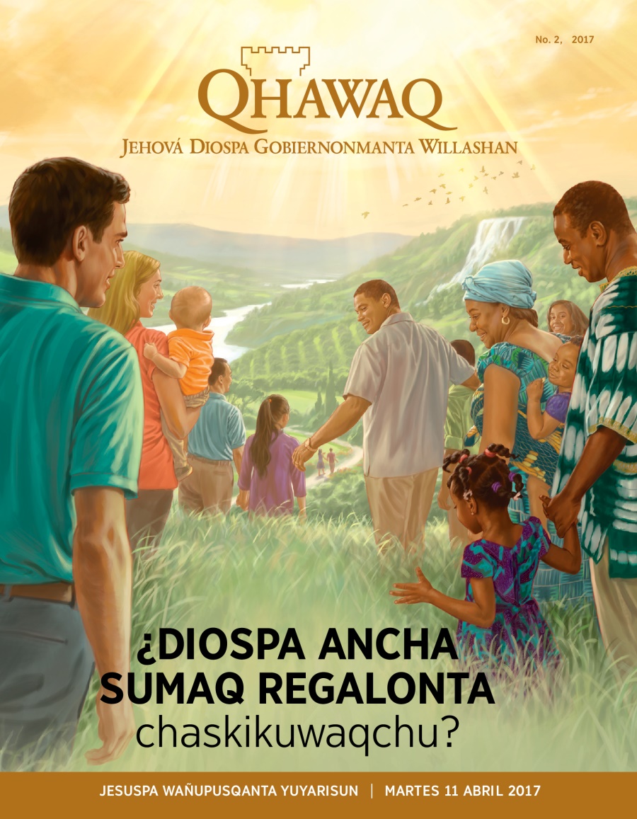 Qhawaq revista, No. 2, 2017 | ¿Diospa ancha sumaq regalonta chaskikuwaqchu?