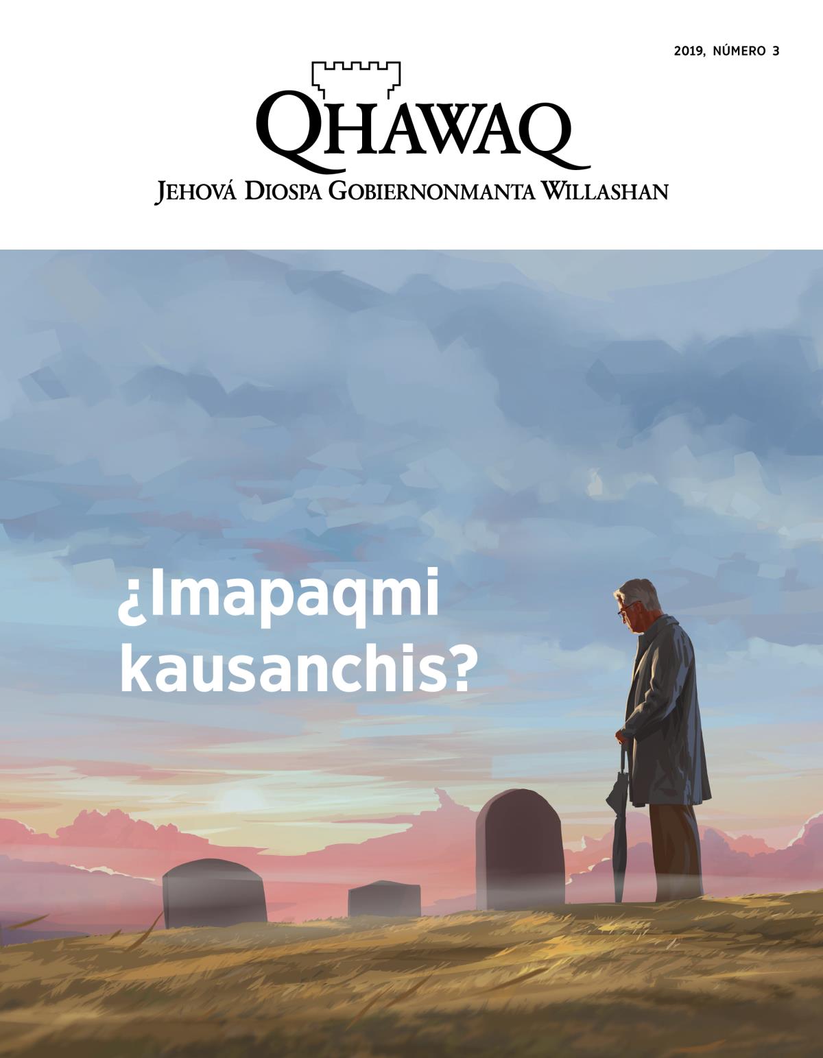 2019, número 3 Qhawaq | ¿Imapaqmi kausanchis?