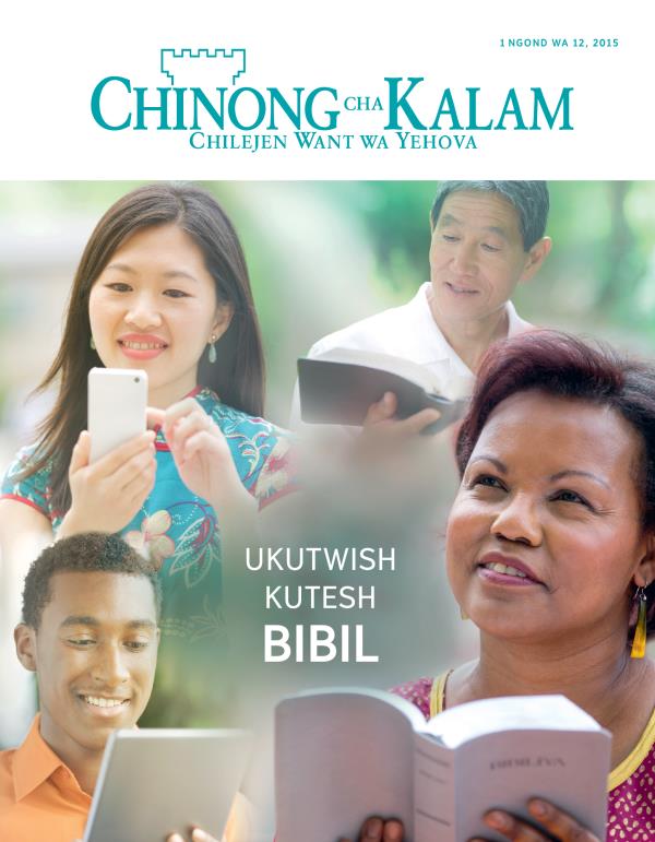 Chibur cha Gazet Chinong cha Kalam, Ngond wa 12, 2015 | Ukutwish Kutesh Bibil