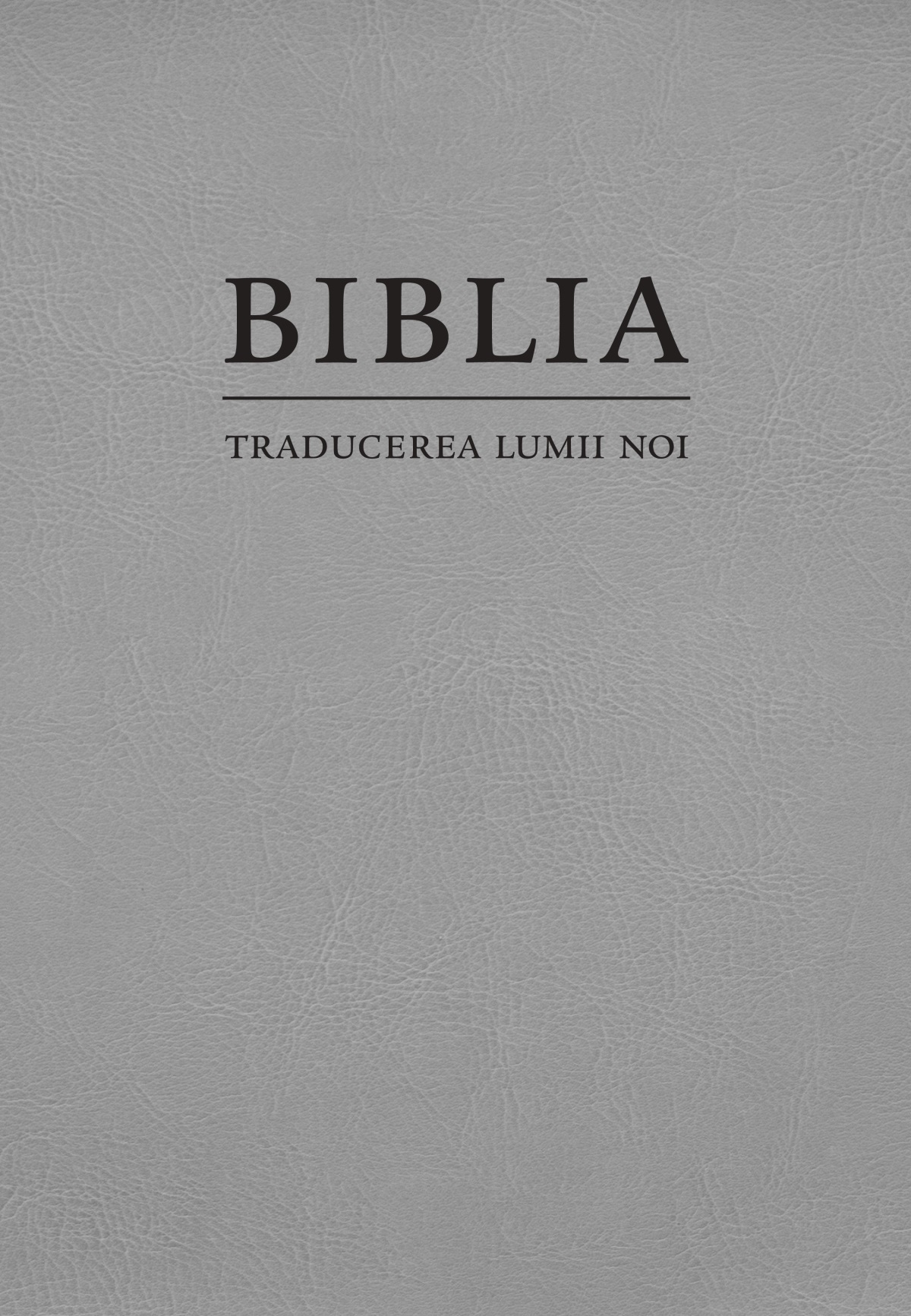 Coperta Bibliei – Traducerea lumii noi