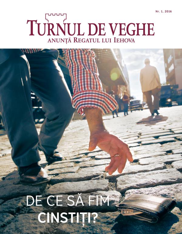 Coperta revistei Turnul de veghe, nr. 1, 2016 | De ce să fim cinstiți?