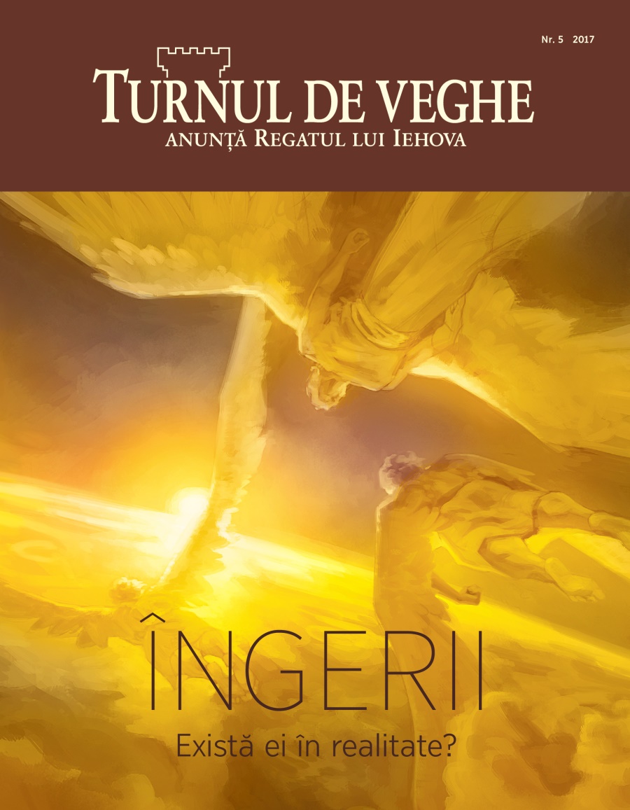 Revista Turnul de veghe nr. 5 2017 | Îngerii – Există ei în realitate?