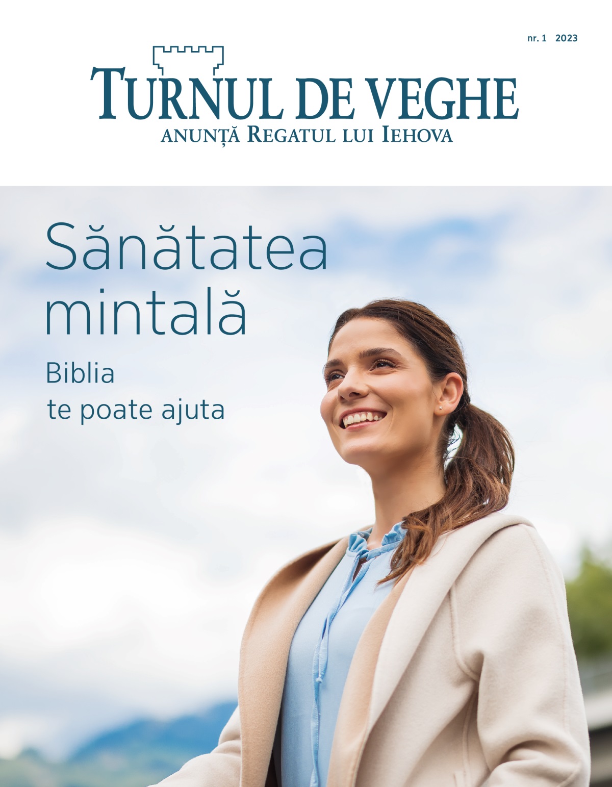 Revista Turnul de veghe, nr. 1 2023 | Sănătatea mintală – Biblia te poate ajuta