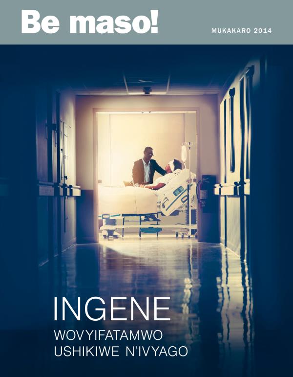 Igipfukisho c’ikinyamakuru Be maso!, Mukakaro 2014 | Ingene wovyifatamwo ushikiwe n’ivyago