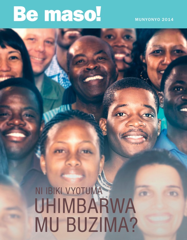 Igipfukisho c’ikinyamakuru Be maso!, Munyonyo 2014 | Ni ibiki vyotuma uhimbarwa mu buzima?