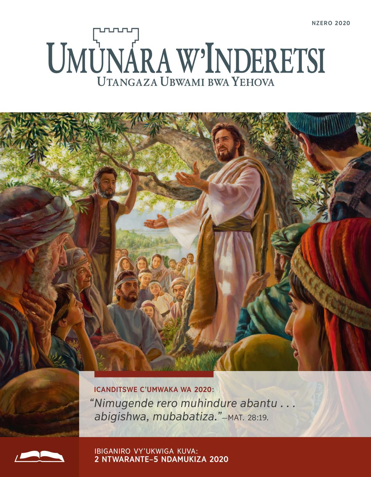 Umunara w’Inderetsi w’ukwiga, Nzero 2020.