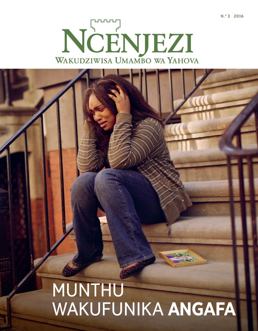 Revista ya Ncenjezi, N.° 3 2016 | Munthu Wakufunika Angafa