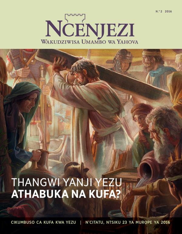 TRevista ya Ncenjezi, N.° 2 2016 | Thangwi Yanji Yezu Afa?