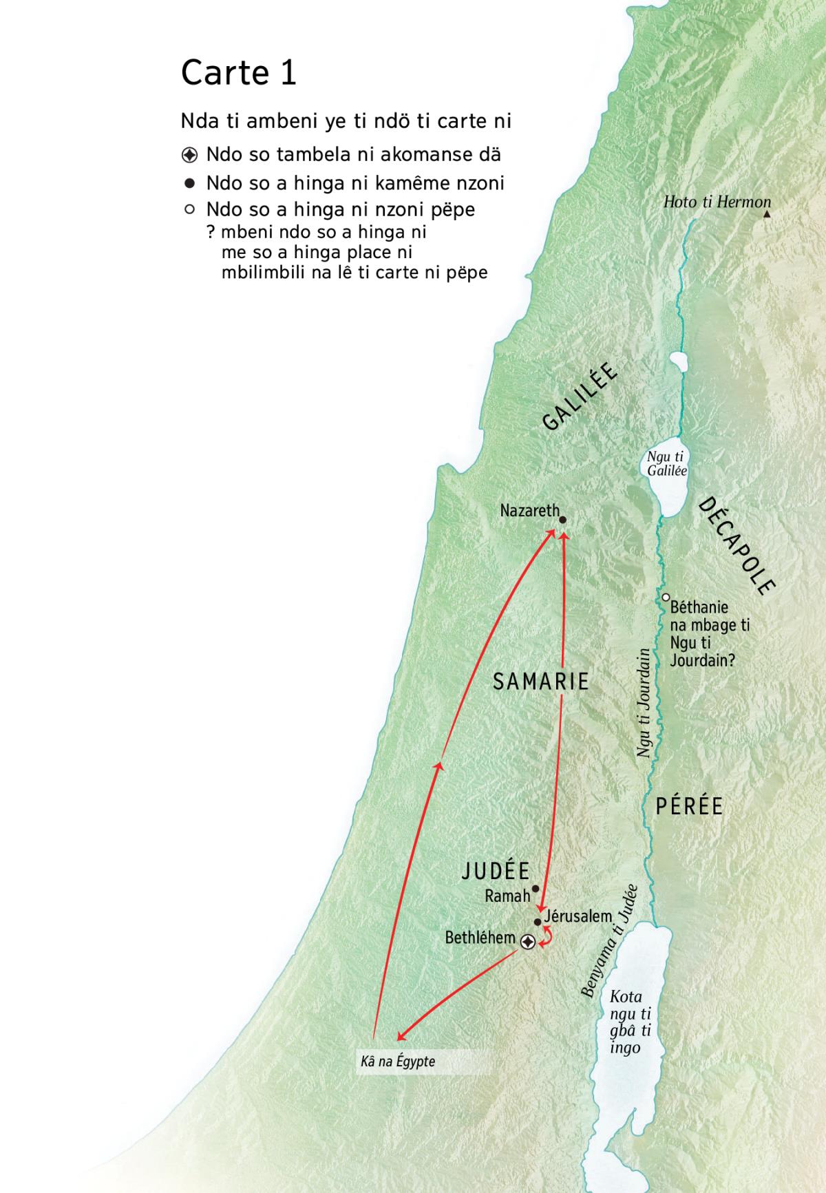 Carte ni afa ando so Jésus aduta dä: Bethléhem, Nazareth, Jérusalem