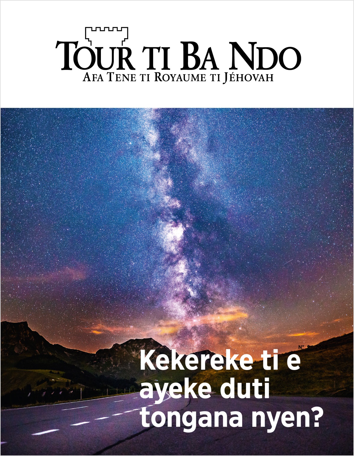 Tour ti Ba Ndo, N° 2 2018 | Kekereke ti e ayeke duti tongana nyen?