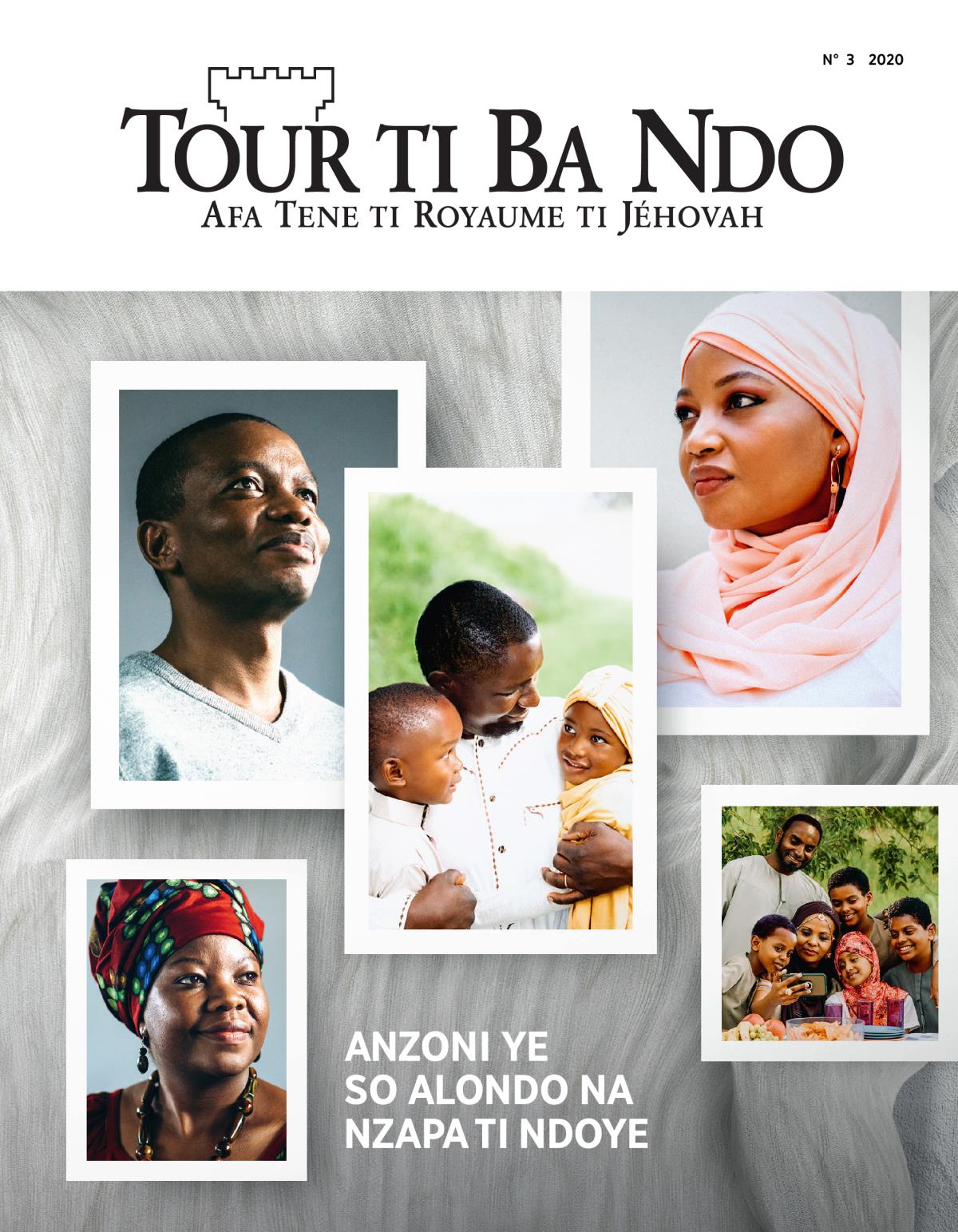 Tour ti Ba Ndo, N° 3 2020 | Anzoni ye so alondo na Nzapa ti ndoye.