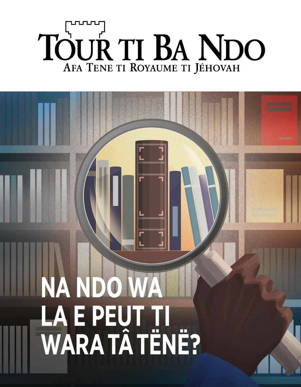 Tour ti Ba Ndo, N° 1, 2020 | Na ndo wa la e peut ti wara tâ tënë?