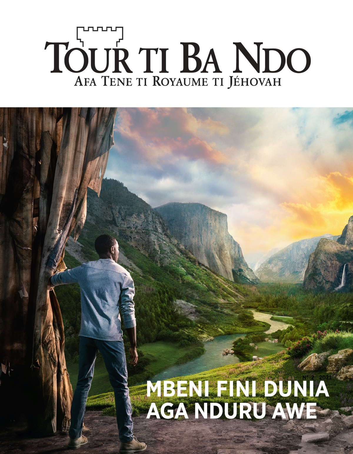 Tour ti Ba Ndo, N° 2 2021 | Mbeni fini dunia aga nduru awe.