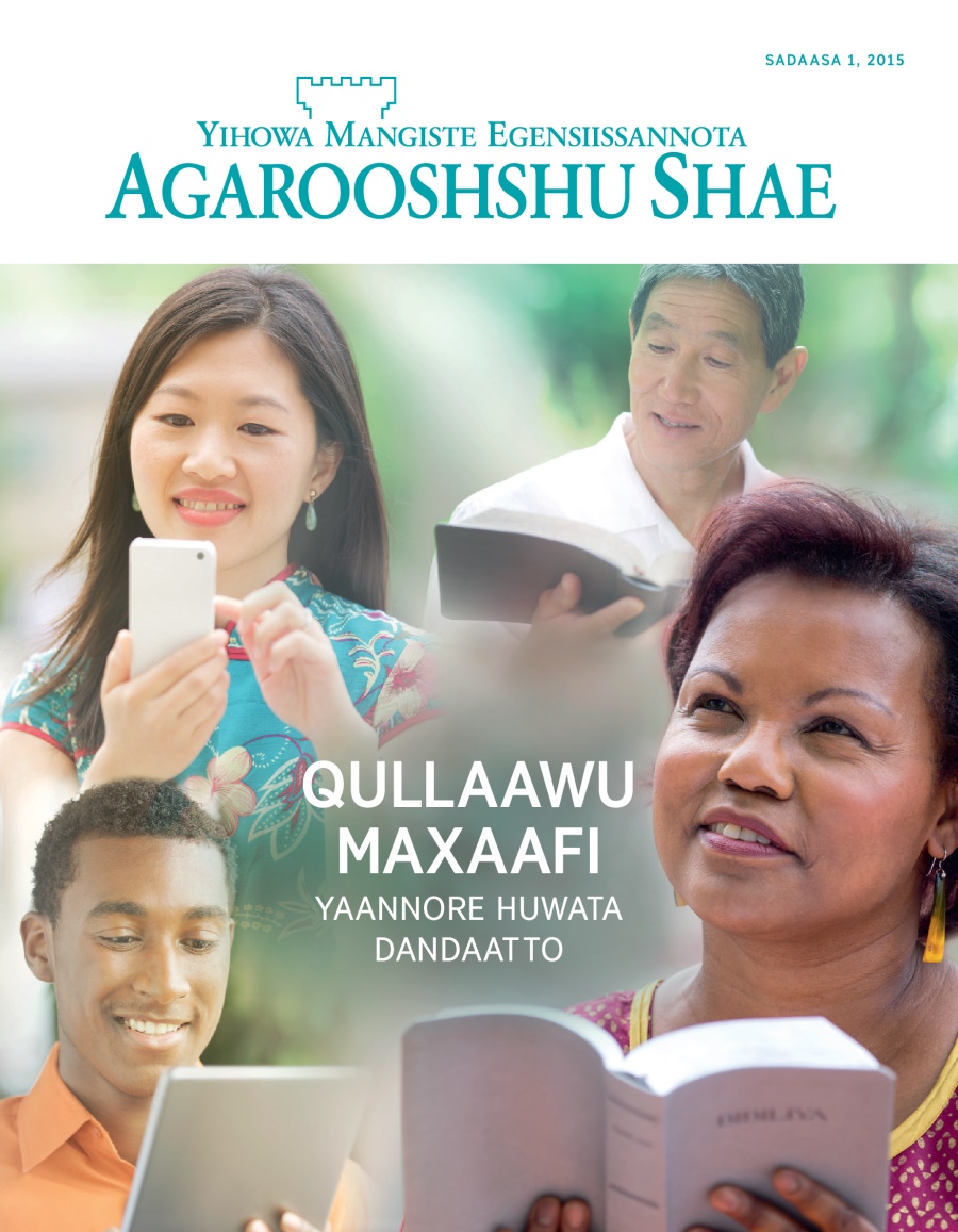 Agarooshshu Shae Metseeteha Aaniidi Qoola, Sadaasa 2015| Qullaawu Maxaafi Yaannore Huwata Dandaatto