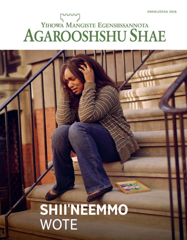 Agarooshshu Shae metseete, Onkoleessa 2016 | Shiiˈneemmo Wote