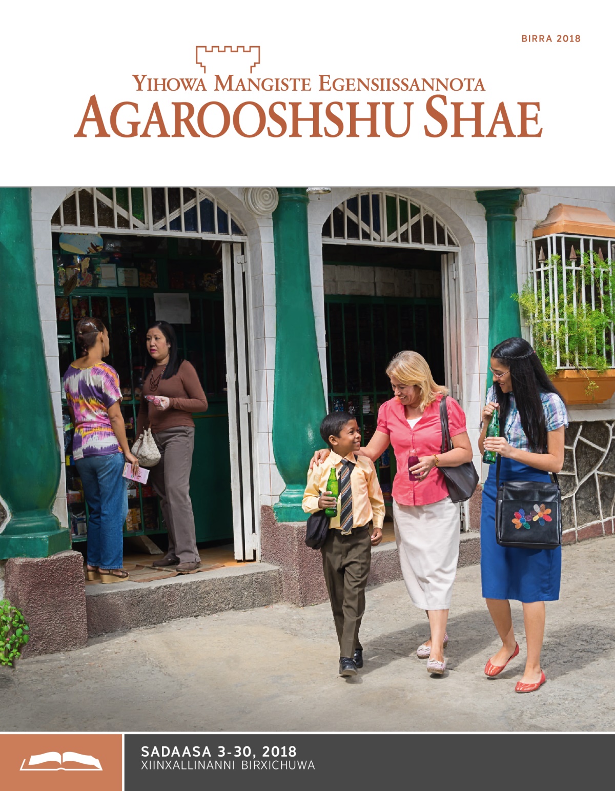 Agarooshshu Shae Xiinxallote Ittime, Birra 2018