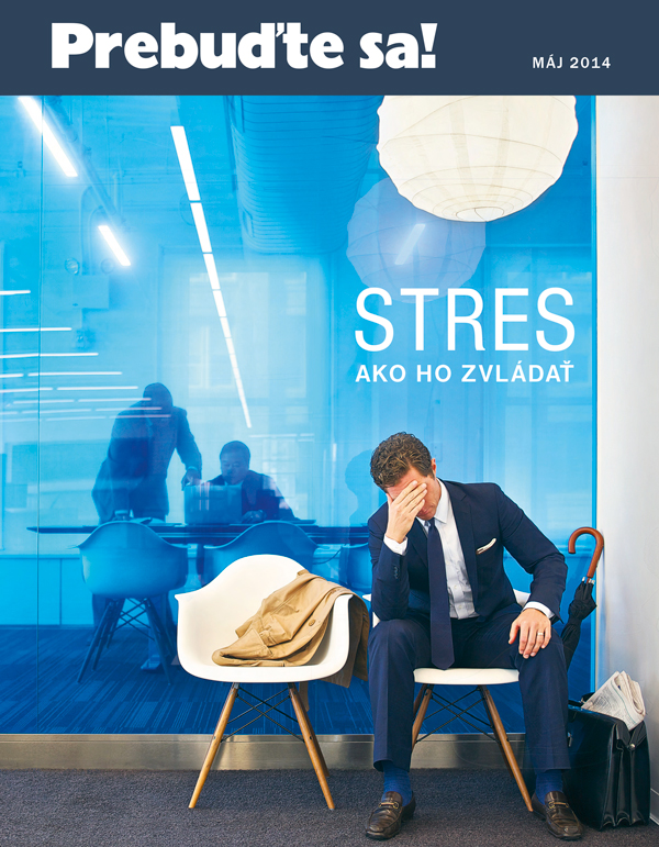 Obálka časopisu Prebuďte sa!, máj 2014 | Stres — ako ho zvládať
