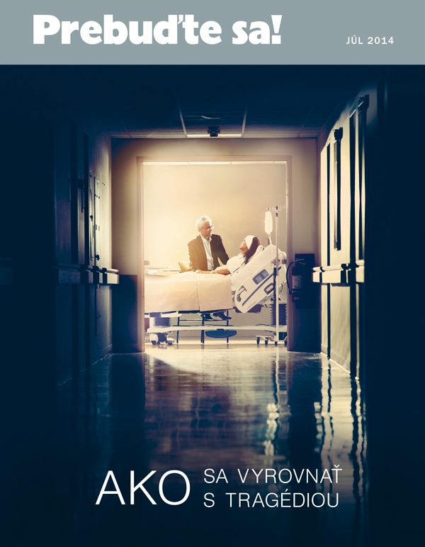 Obálka časopisu Prebuďte sa!, júl 2014 | Ako sa vyrovnať s tragédiou
