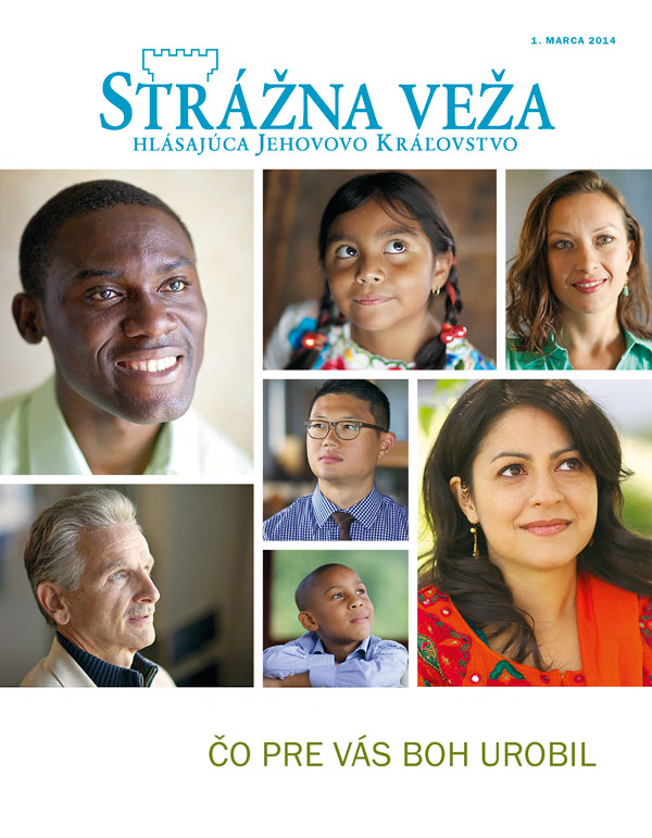 Časopis Strážna veža, marec 2014 — Čo pre vás Boh urobil