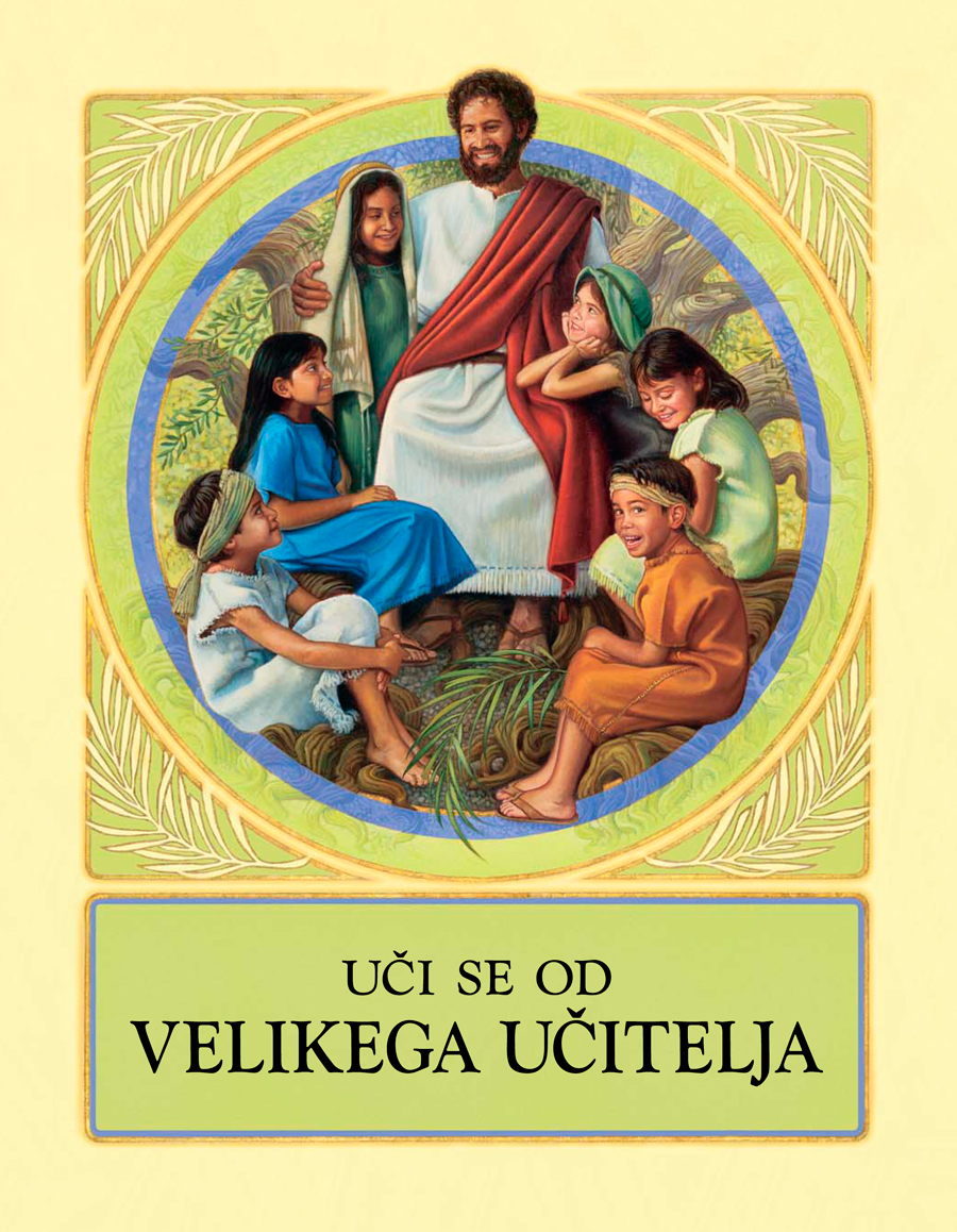 Uči se od Velikega učitelja