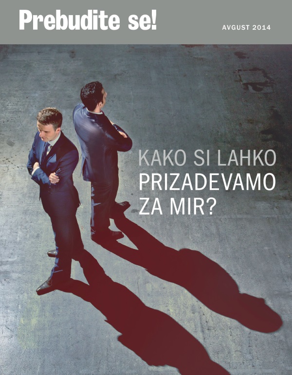 Naslovnica revije Prebudite se!, avgust 2014 | Kako si lahko prizadevamo za mir?