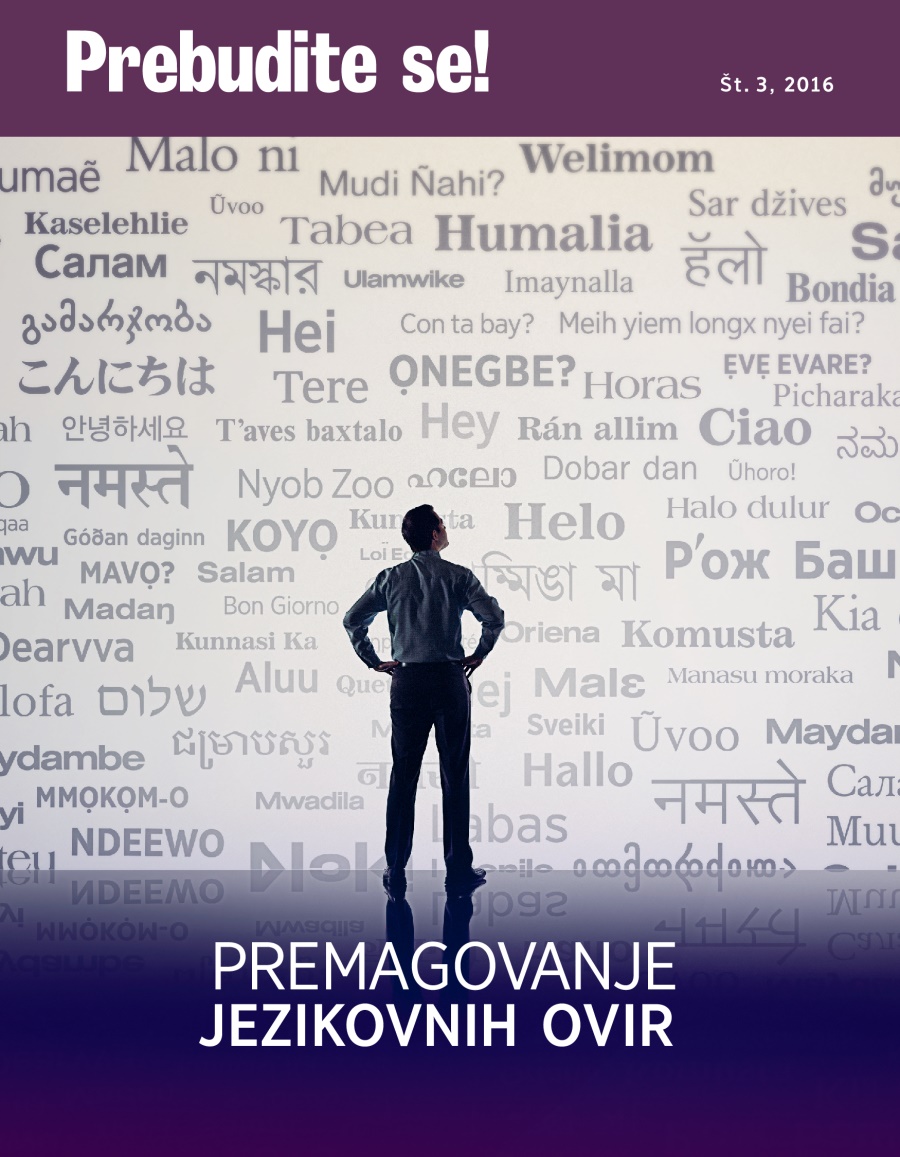 Revija Prebudite se!, št. 3, 2016 | Premagovanje jezikovnih ovir