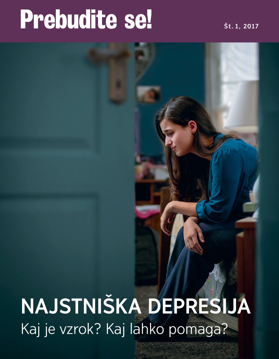 Prebudite se!, št. 1, 2017 | Najstniška depresija – Kaj je vzrok? Kaj lahko pomaga?